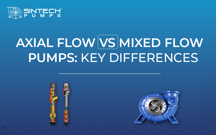 Comparison of axial flow pump and mixed flow pump showing flow direction, impeller design, and centrifugal pump performance differences