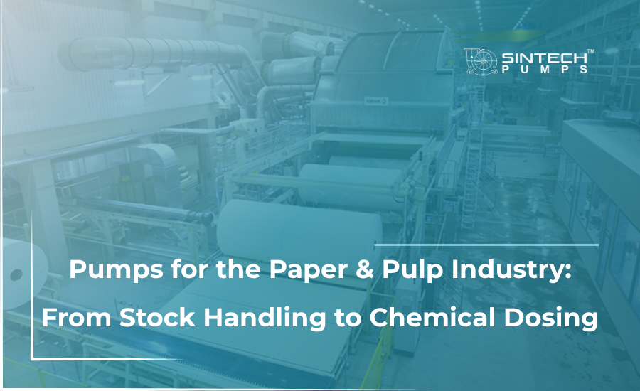 guide to Pumps for the Paper & Pulp Industry