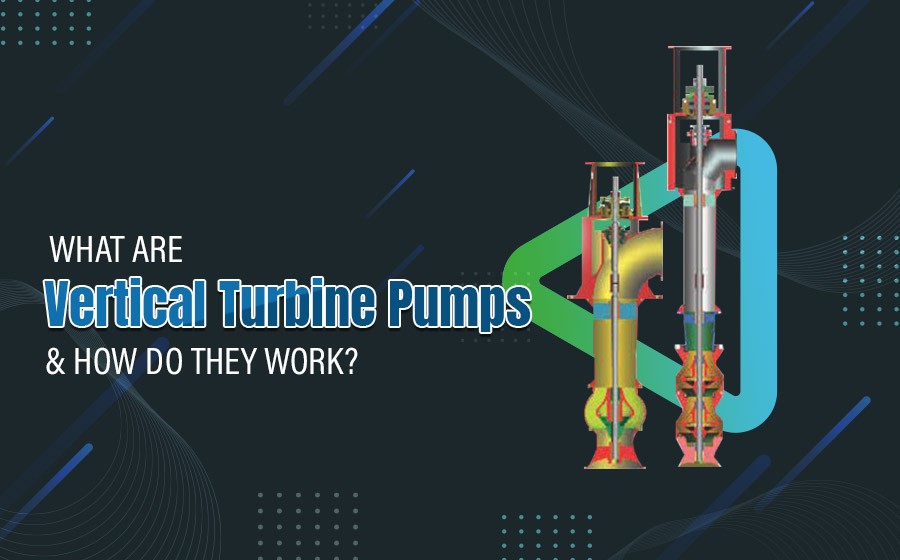 Guide to Vertical Turbine Pumps for Industries| Best Vertical Sump Pump  Manufacturers